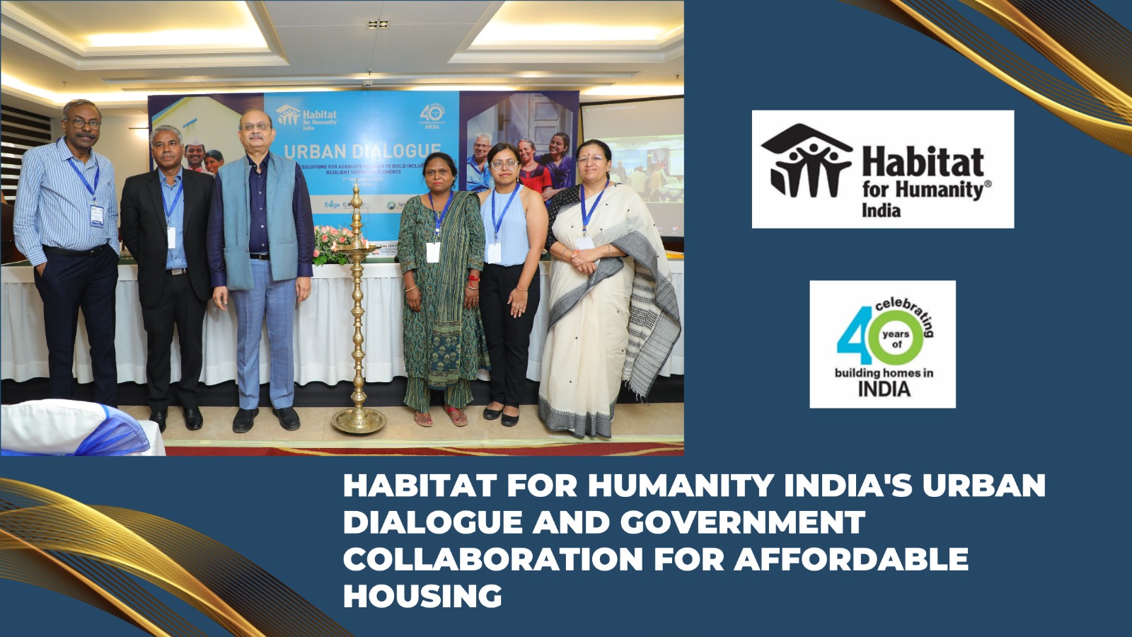 Habitat for Humanity India’s Urban Dialogue Unites Key Government Officials and Experts to Forge Inclusive and Resilient Housing Solutions.