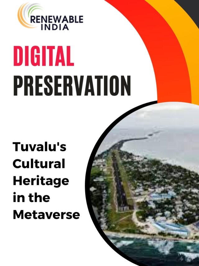 Tuvalu’s Digital Odyssey: Navigating the Waves of Climate Change