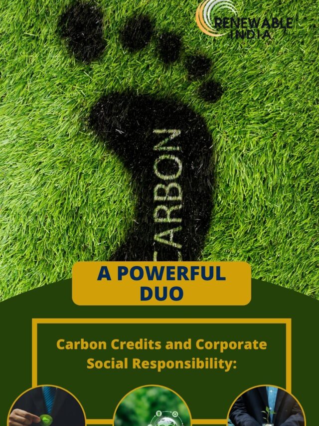 Carbon Credits and Corporate Social Responsibility: A Powerful Duo for a Sustainable Future