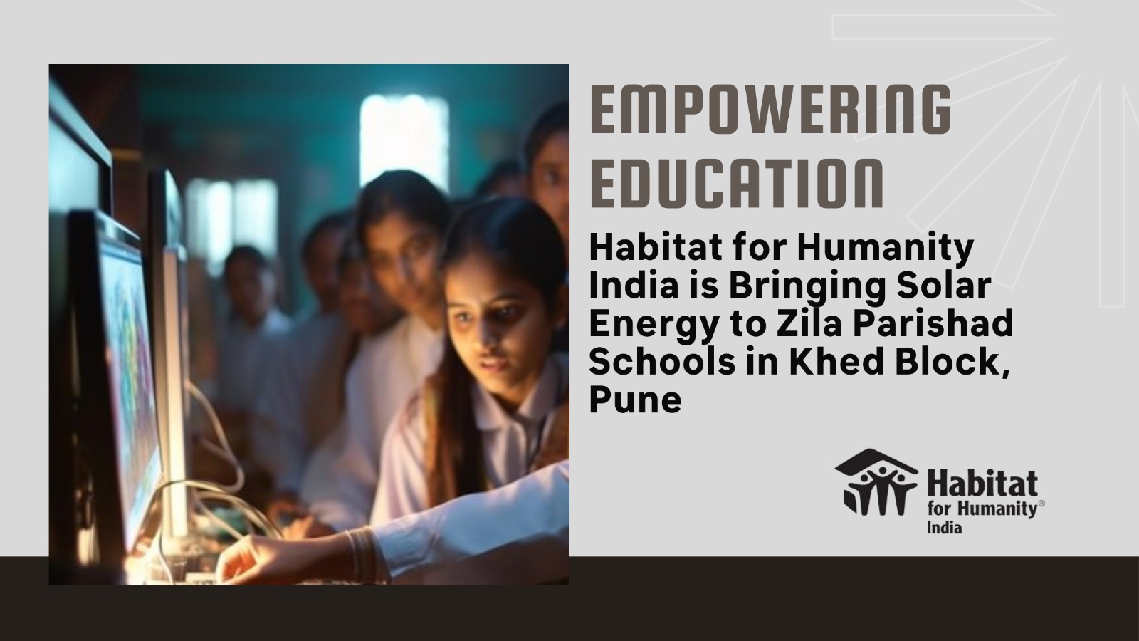 Habitat for Humanity India to provide access to solar energy in Zila Parishad Schools in Khed block, Pune