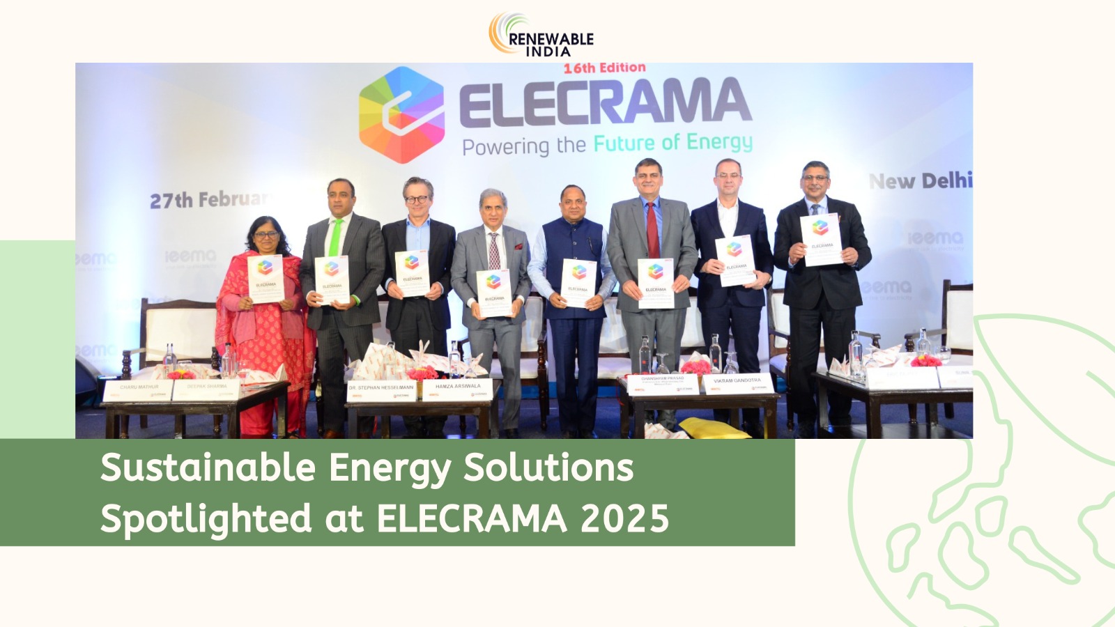 Union Power Minister Sh. R K Singh in a statement commends IEEMA on the launch of ELECRAMA 2025 – the world’s largest electrical show