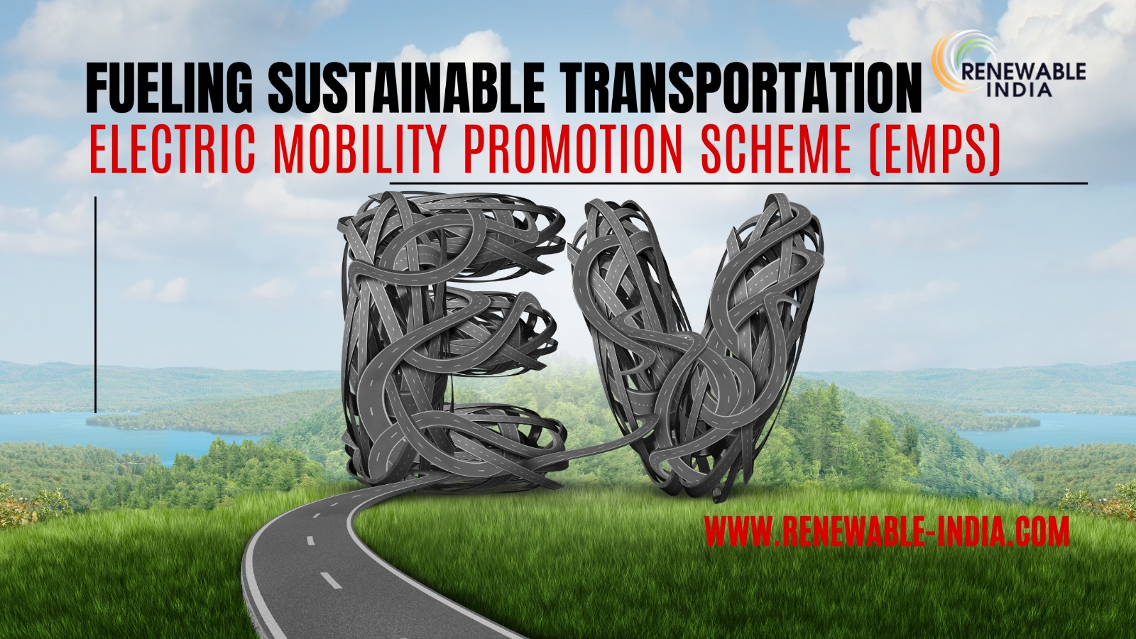 Empowering Green Mobility: The Electric Mobility Promotion Scheme (EMPS)