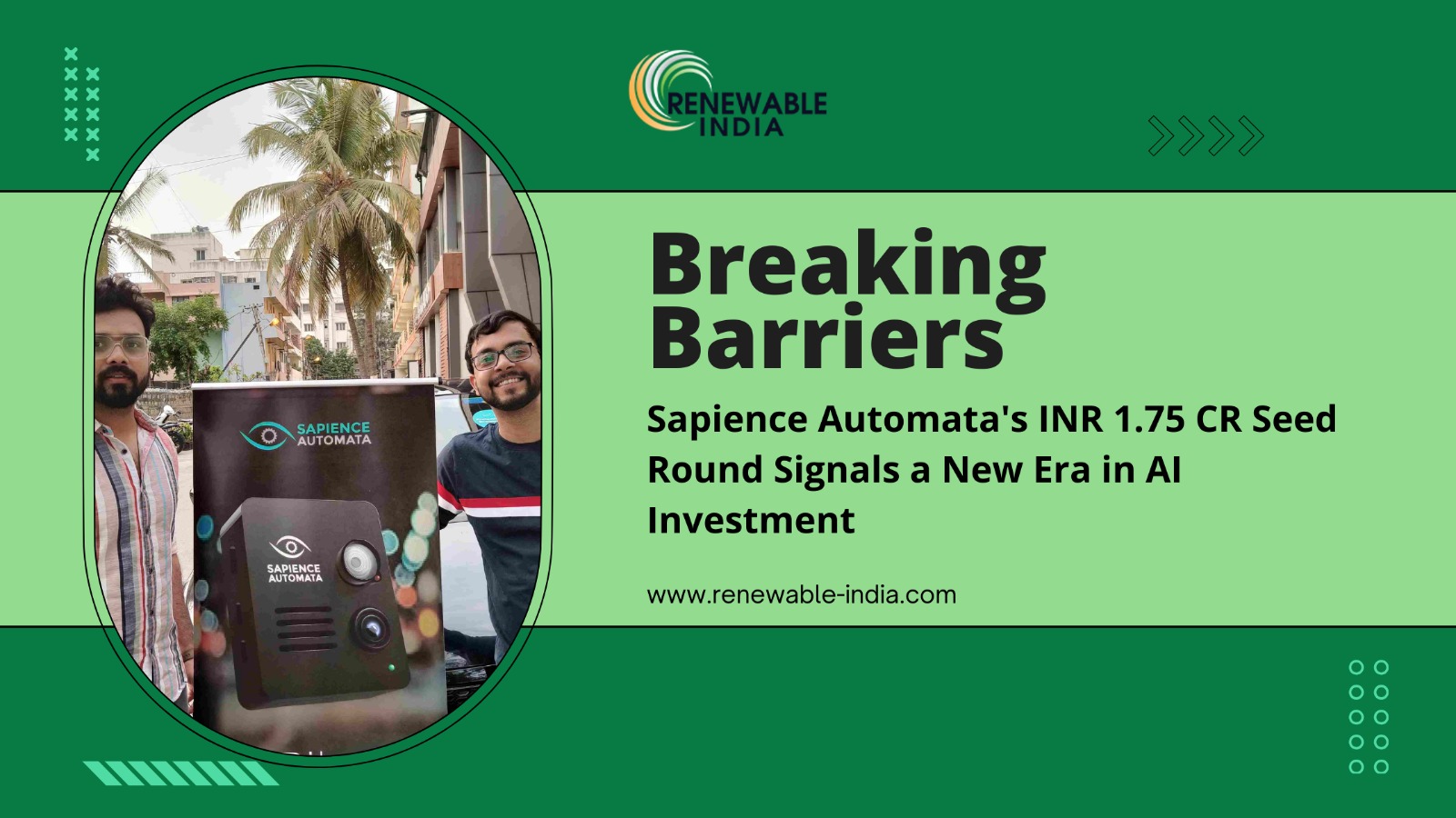 Sapience Automata raises INR 1.75 CR in Seed Round led by Inflection Point Ventures
